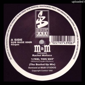 M&M Featuring Rachel Wallace - I Feel This Way